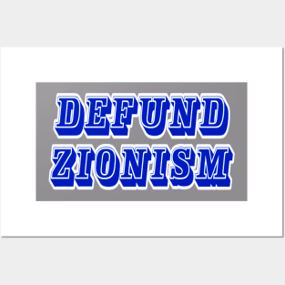 Defund Zionism - Double-sided Posters and Art